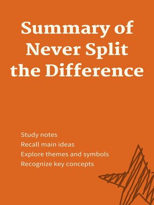 cover image of Summary of Never Split the Difference